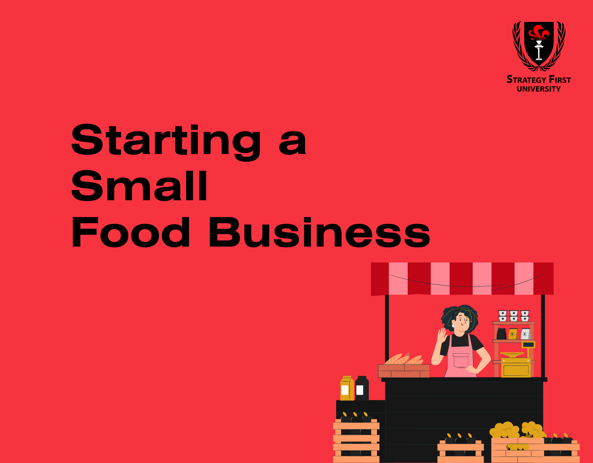 Starting & Growing Micro Businesses in the Food Industry Course