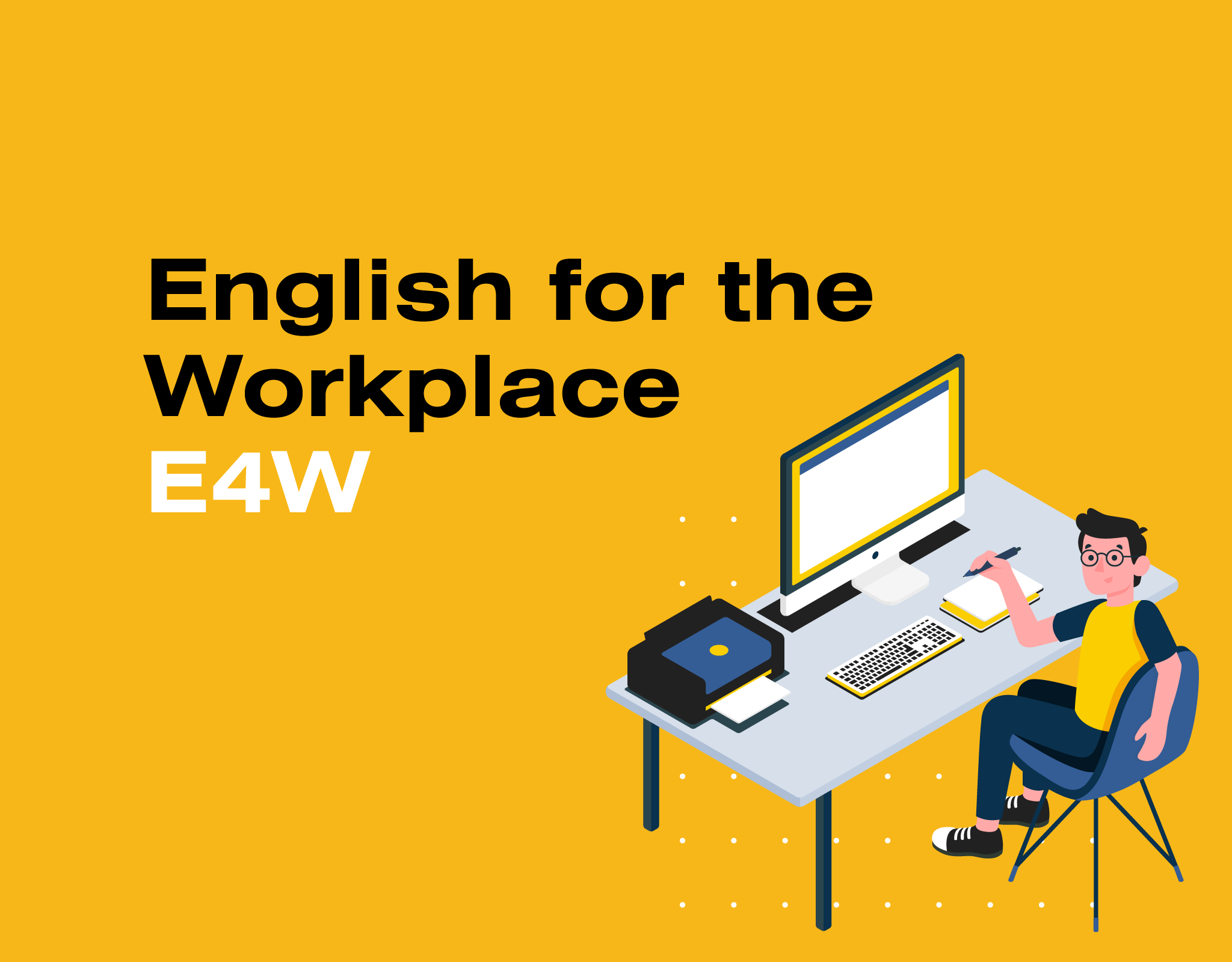 English for the Workplace